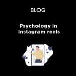 Psychology in Instagram reels