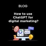 How to use Chatgpt for marketing?